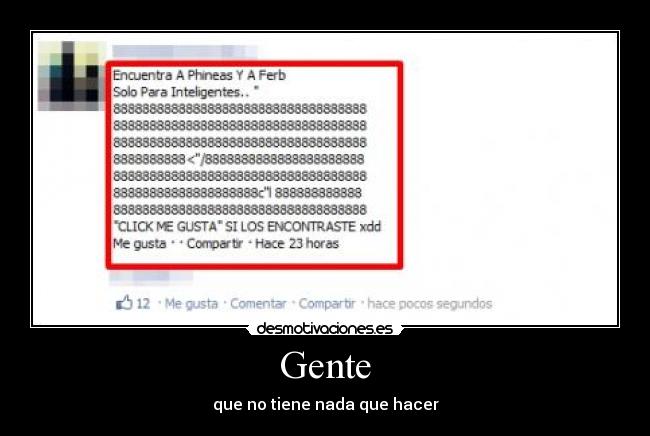 Gente - que no tiene nada que hacer