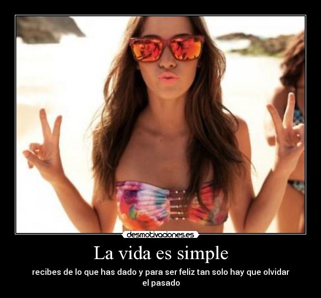 La vida es simple - 