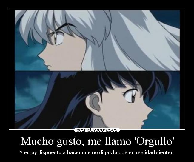 Mucho gusto, me llamo Orgullo -