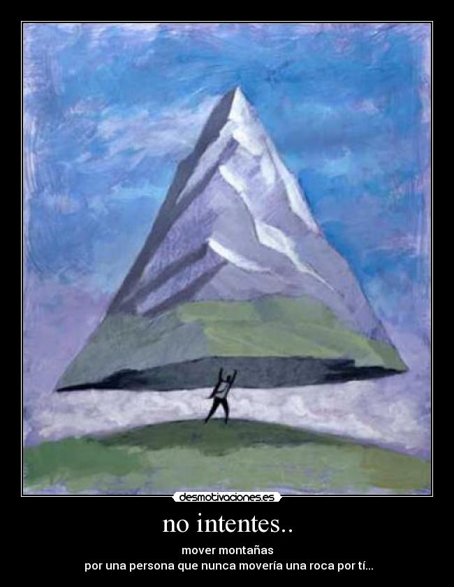no intentes.. - 