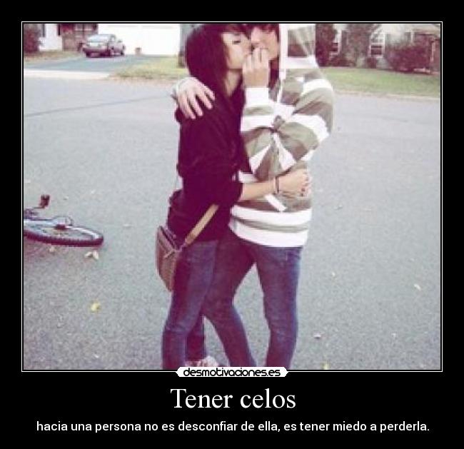 carteles celos celos desmotivaciones