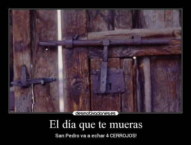 carteles ese dia desmotivaciones