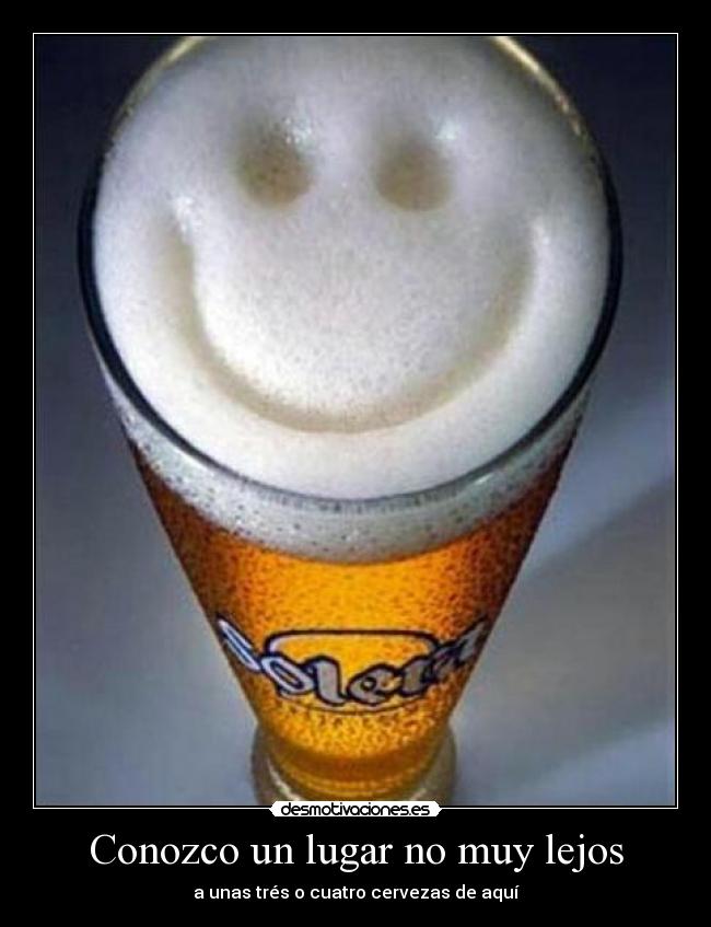 Conozco un lugar no muy lejos -