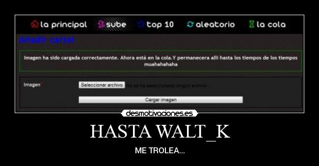 HASTA WALT_K - ME TROLEA...