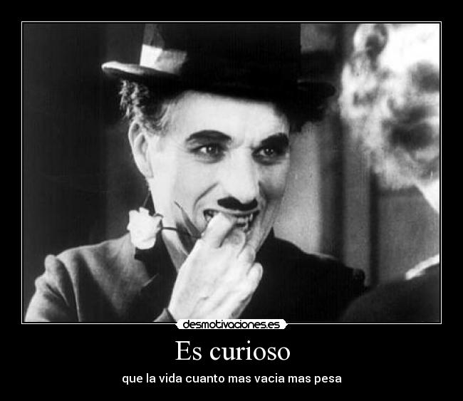 Es curioso -