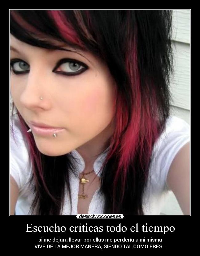 Escucho criticas todo el tiempo - 