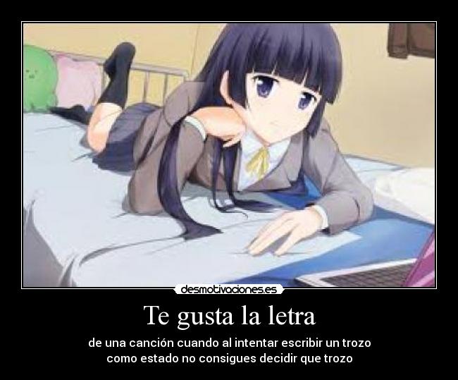 Te gusta la letra -