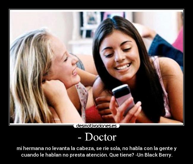 - Doctor -