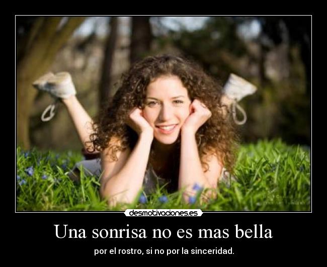 Una sonrisa no es mas bella -