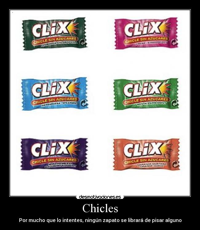 Chicles -