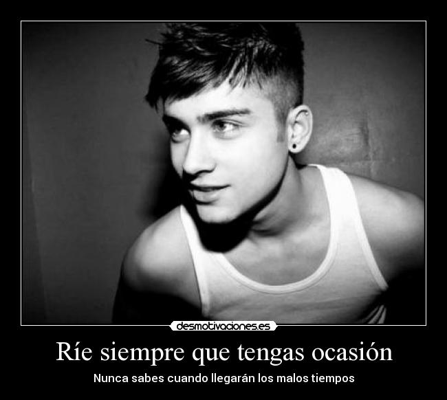 Ríe siempre que tengas ocasión - 