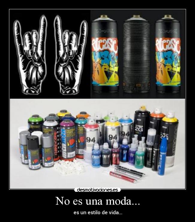 No es una moda... -