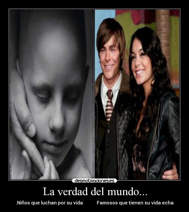 La verdad del mundo... -