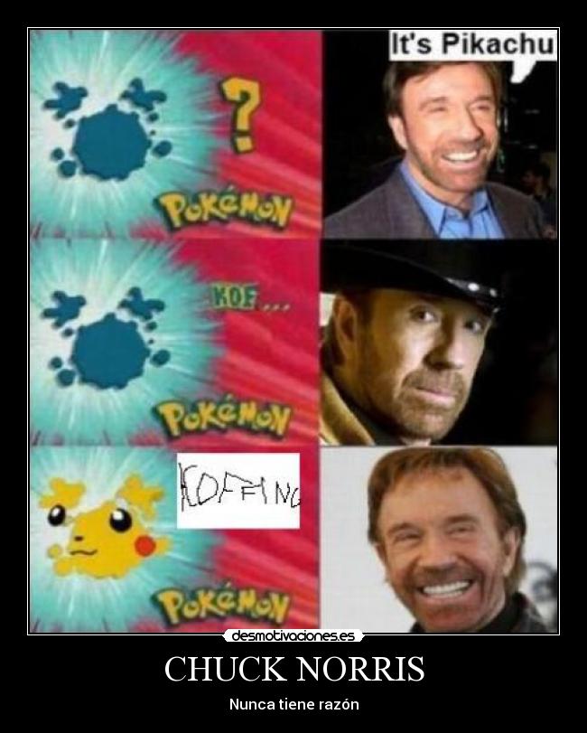 CHUCK NORRIS - Nunca tiene razón