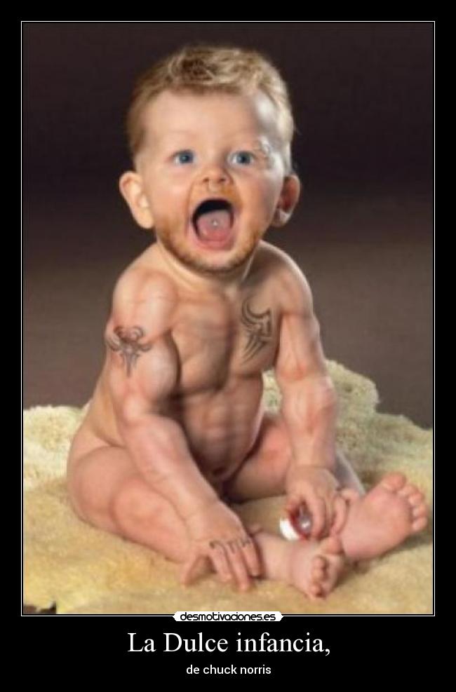 La Dulce infancia, - de chuck norris