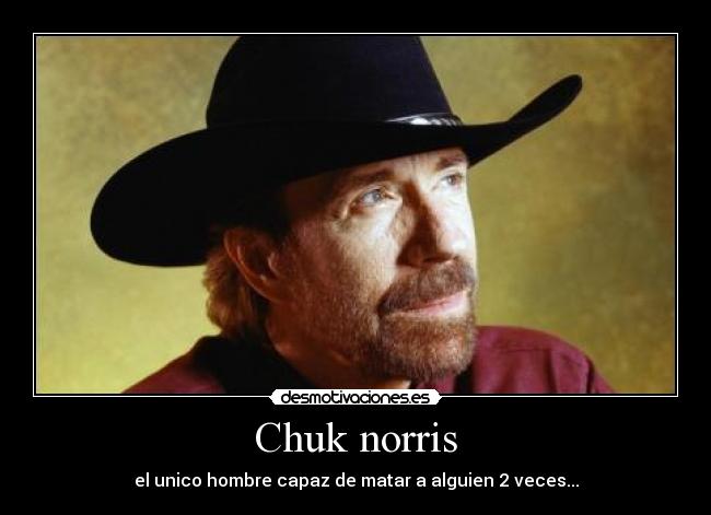 Chuk norris -