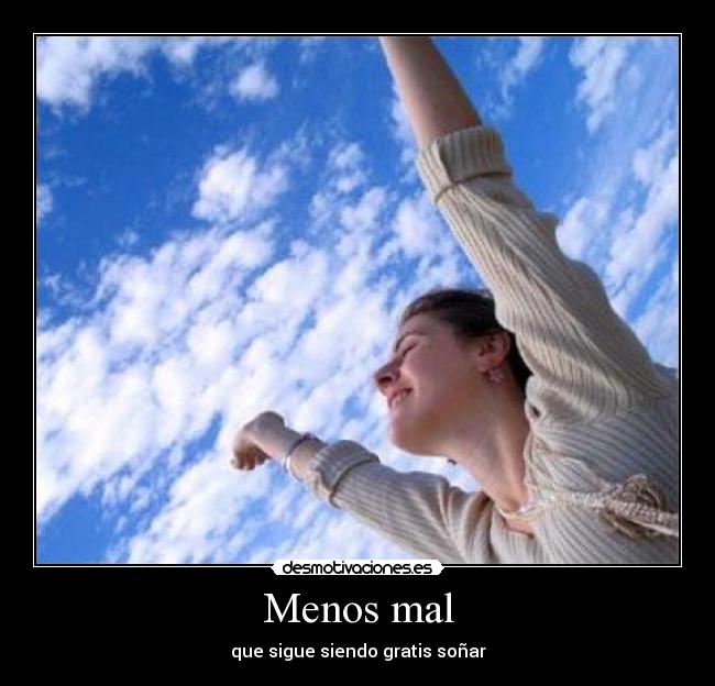 Menos mal -