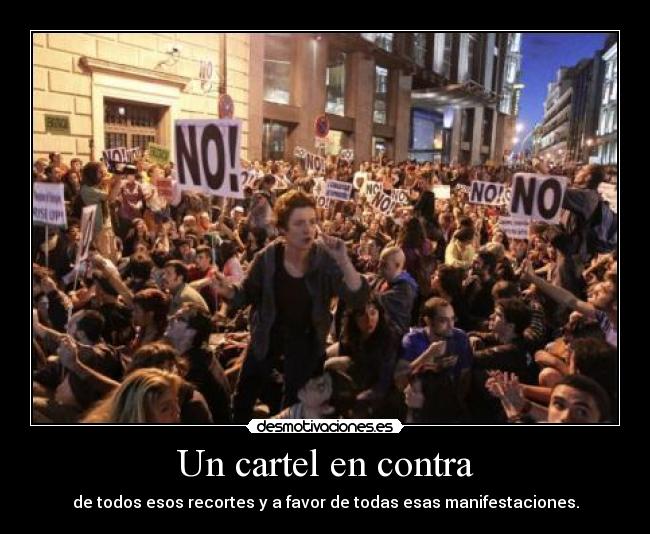 Un cartel en contra - 
