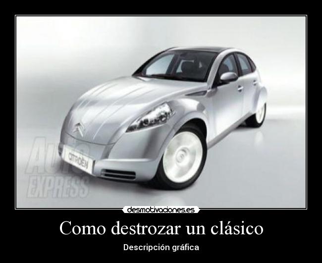 carteles citroen 2cv 2009 desmotivaciones
