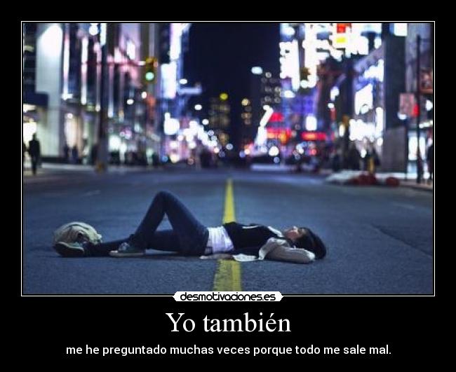 Yo también -