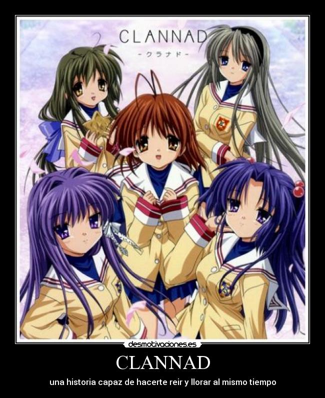 CLANNAD - una historia capaz de hacerte reir y llorar al mismo tiempo