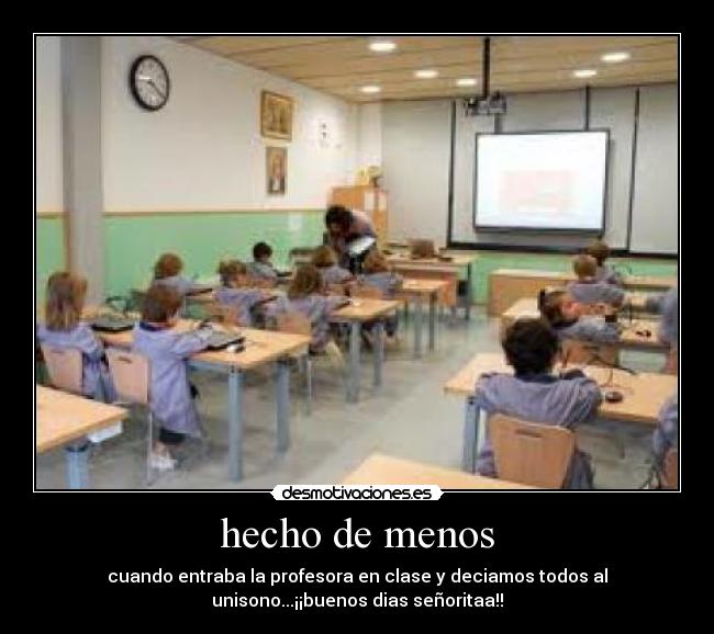 hecho de menos -
