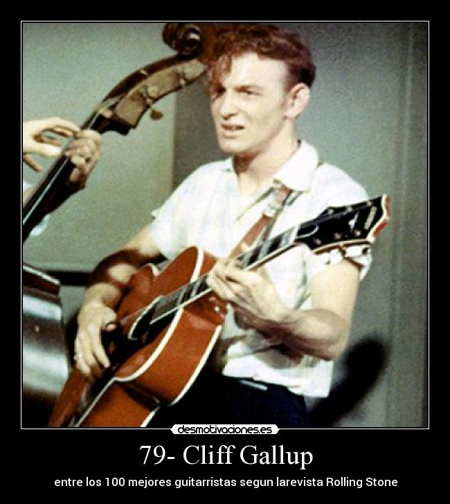 79- Cliff Gallup - 