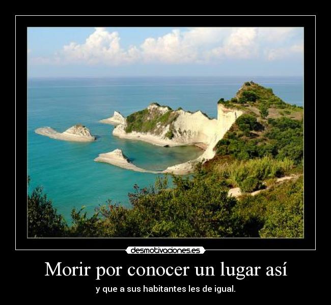 Morir por conocer un lugar así -