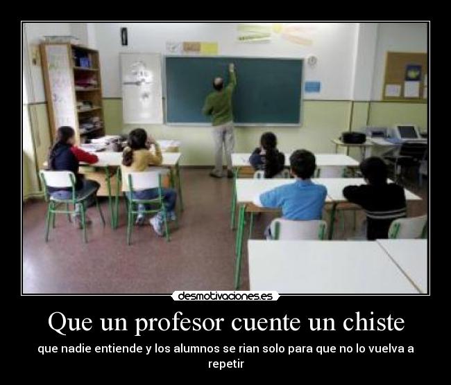 Que un profesor cuente un chiste - 