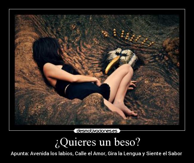 ¿Quieres un beso? - 