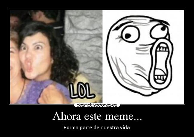 Ahora este meme... - 