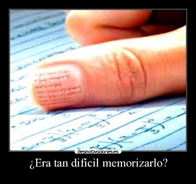 ¿Era tan difícil memorizarlo? - 