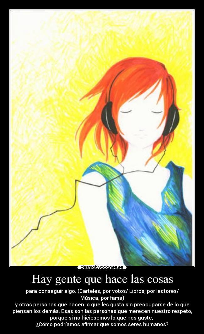 Hay gente que hace las cosas - 