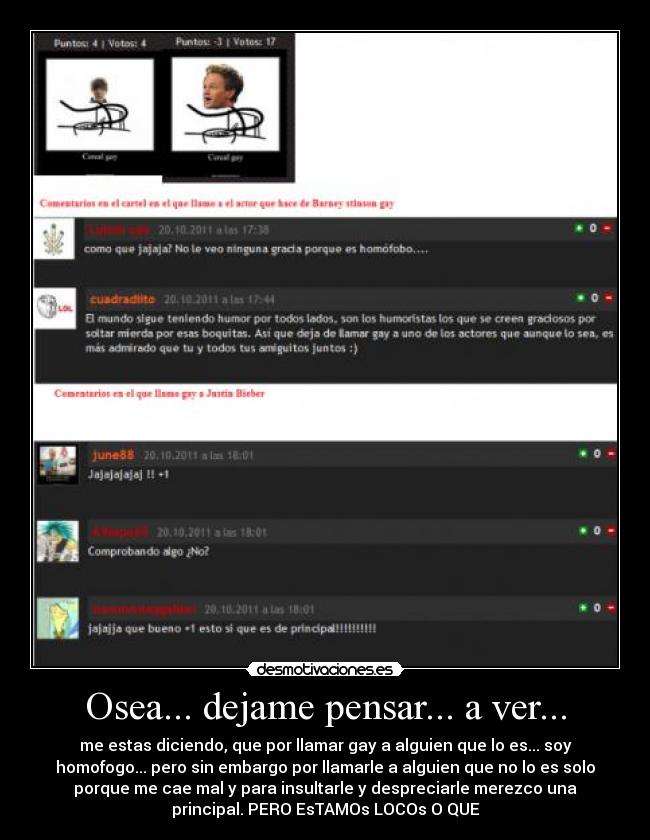 carteles llamar alguien que gay gay ser homofogo joder llamarselo alguien que desmotivaciones