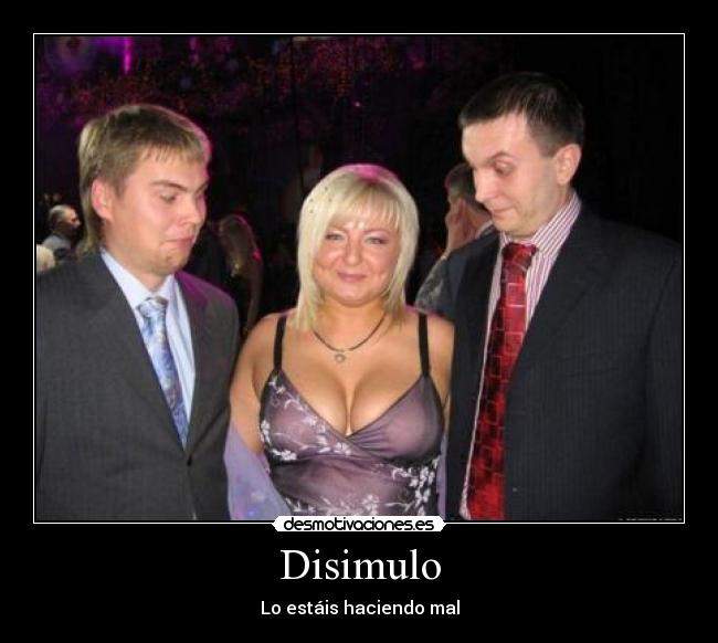 Disimulo - Lo estáis haciendo mal