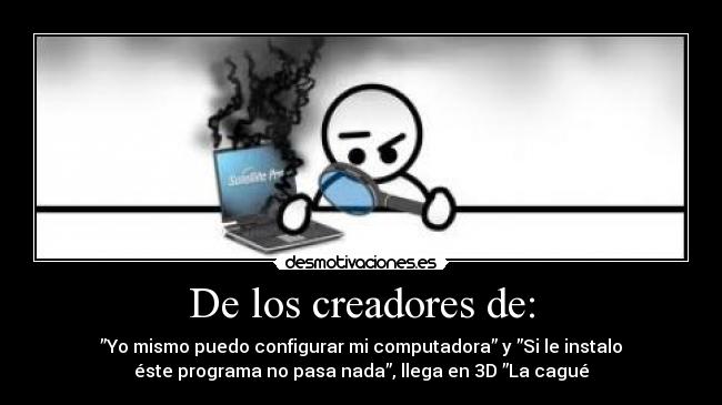 carteles los creadores desmotivaciones