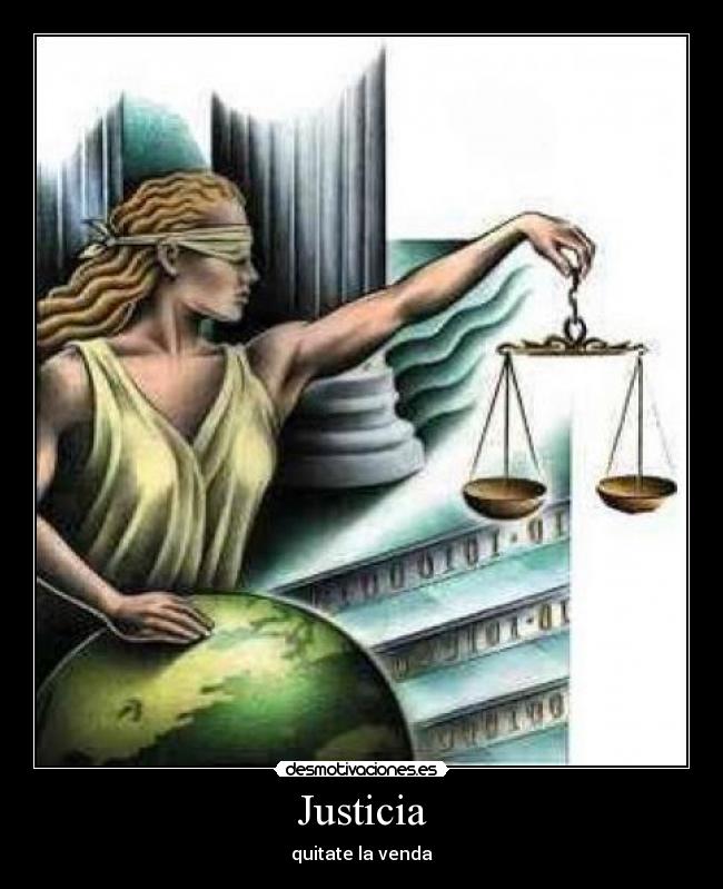 carteles justicia desmotivaciones