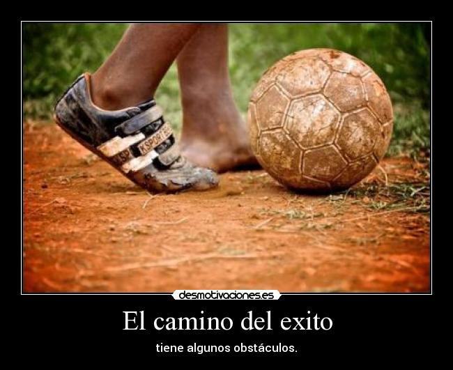 El camino del exito -