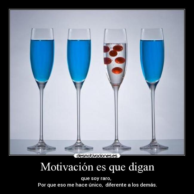 Motivación es que digan - 