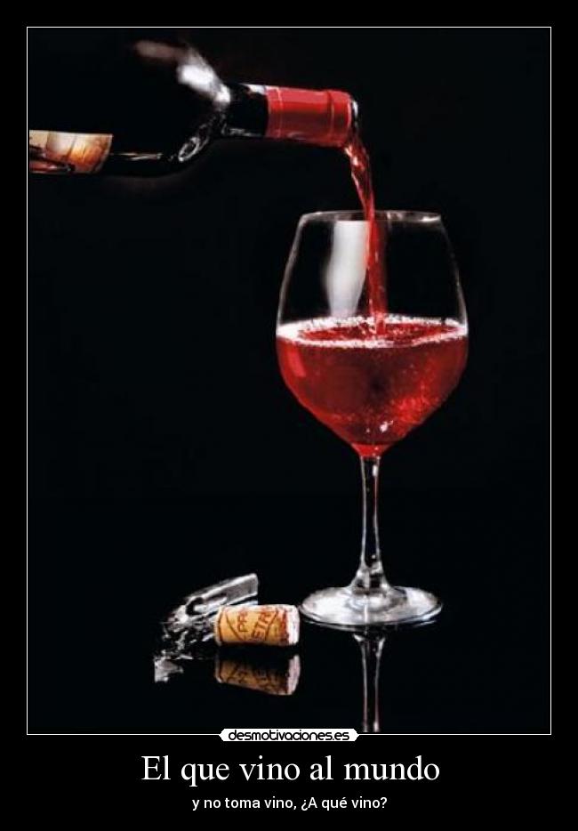 El que vino al mundo -