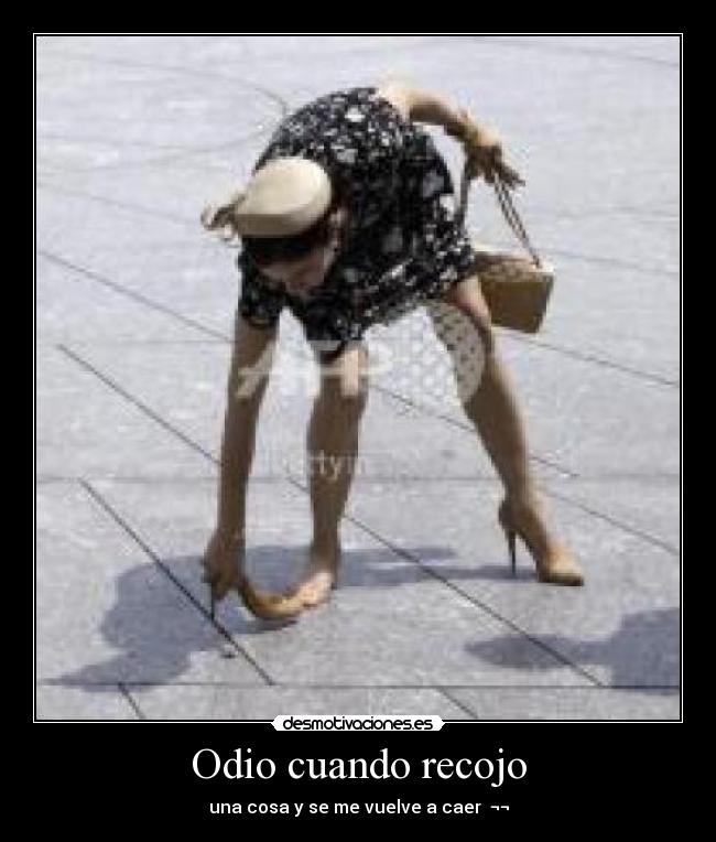 carteles odio caer recoger odiar desmotivaciones