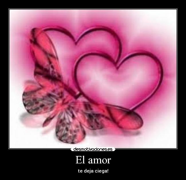 El amor - 