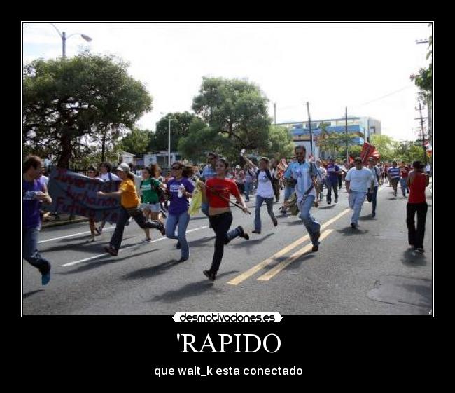 RAPIDO - que walt_k esta conectado