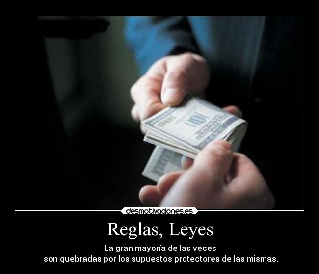 Reglas, Leyes -