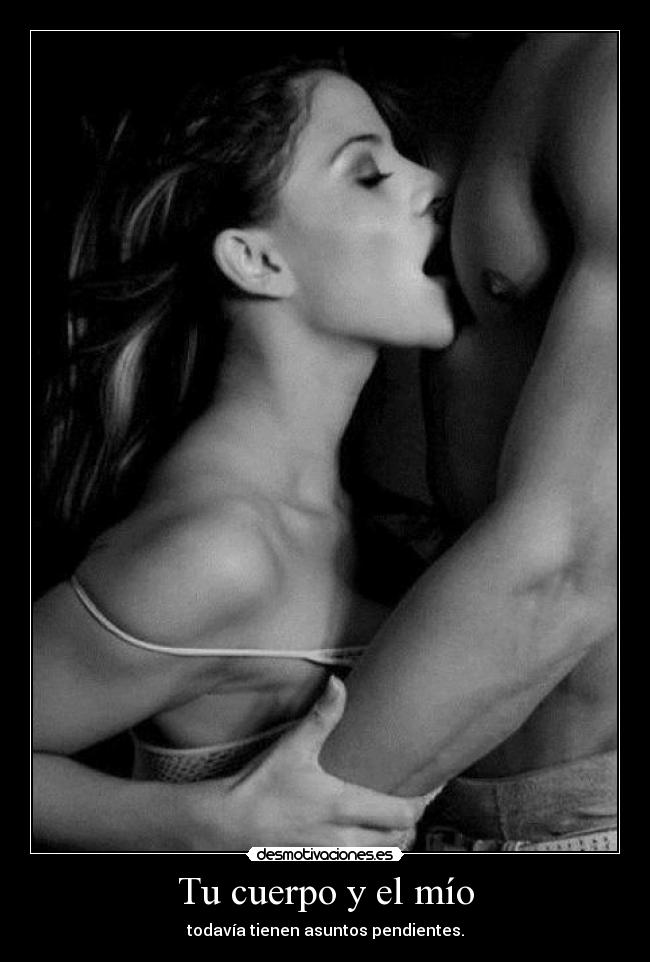Tu cuerpo y el mío -