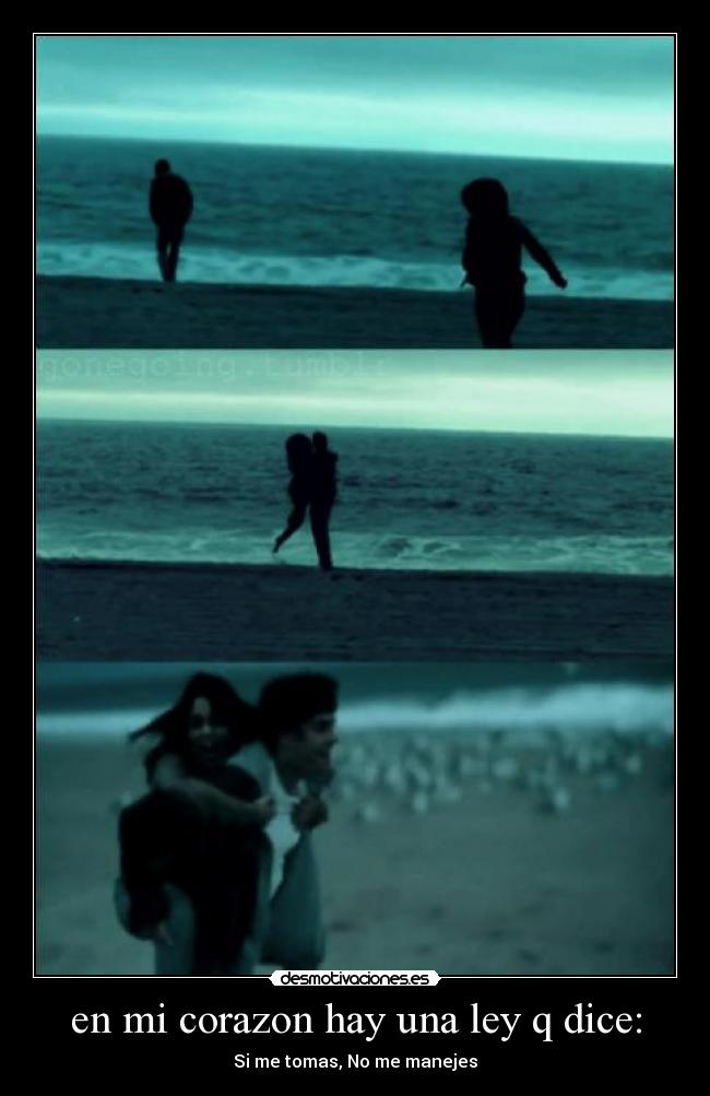 en mi corazon hay una ley q dice: -