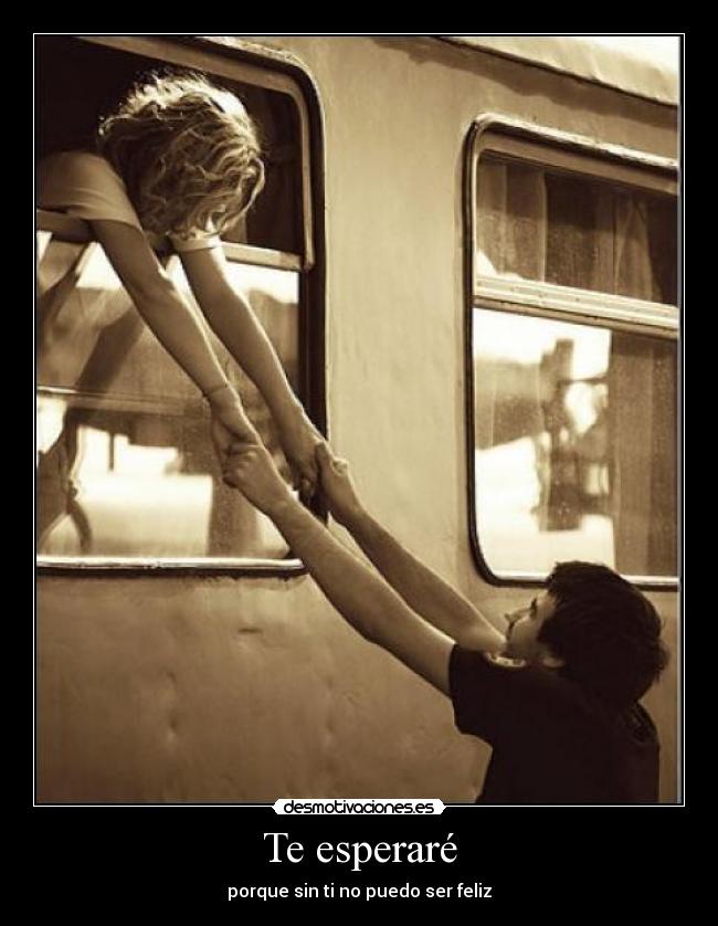 Te esperaré - 