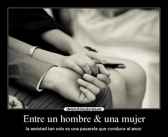 Entre un hombre & una mujer -