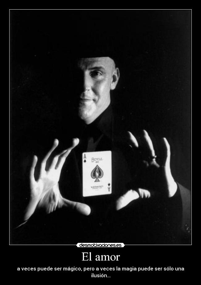 El amor - a veces puede ser mágico, pero a veces la magia puede ser sólo una ilusión...