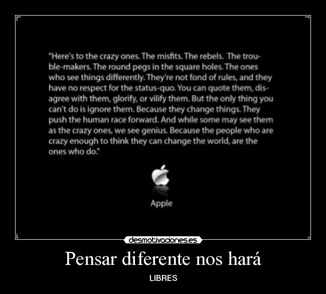 Pensar diferente nos hará - 